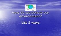 Pollution PowerPoint Presentation