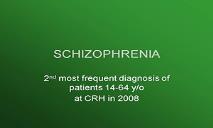 Schizophrenia PowerPoint Presentation
