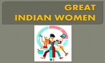 Great Indian Women PowerPoint Presentation
