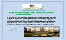 Keya Valley Resort - Best Places to Stay in Kumbhalgarh PowerPoint Presentation