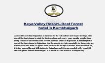 Keya Valley Resort– Best Forest hotel in Kumbhalgarh PowerPoint Presentation