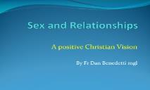 Sex and Relationships PowerPoint Presentation
