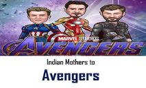 Indian Mothers to Avengers PowerPoint Presentation