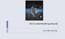 ICC Cricket World Cup Records PowerPoint Presentation