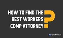 How to Find the Best Workers Comp Attorney PowerPoint Presentation