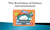 Evolution of Online Advertisement PowerPoint Presentation