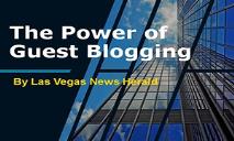 The Power of Guest Blogging PowerPoint Presentation