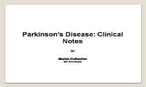 Parkinsons Disease Clinical Notes PowerPoint Presentation