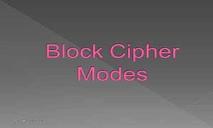 Block Cipher Modes PowerPoint Presentation
