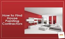 How to Find House Painting Contractors PowerPoint Presentation