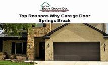 Top Reasons Why Garage Door Springs Break PowerPoint Presentation