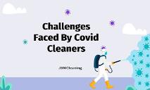 Challengers Faced By Covid Cleaners IN Sydney PowerPoint Presentation