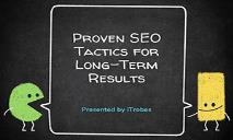 Proven SEO Tactics for Long-Term Results PowerPoint Presentation