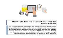 How to Do Amazon Keyword Research for Better Results PowerPoint Presentation
