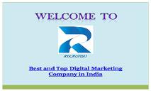 Best and Top Digital Marketing Company in India PowerPoint Presentation