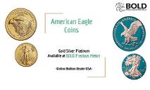 American Eagle Coins-BOLD Precious Metals PowerPoint Presentation
