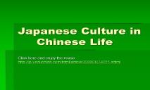 Japanese Culture in Chinese Life PowerPoint Presentation