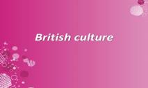 British culture PowerPoint Presentation