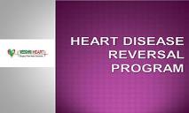 Heart Disease Reversal Program PowerPoint Presentation