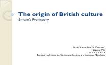 The origin of British culture PowerPoint Presentation
