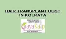 Hair Transplant Cost in Kolkata PowerPoint Presentation