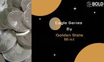 Golden State Mint PowerPoint Presentation