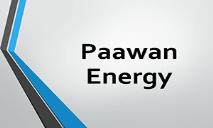 Paawan energy PowerPoint Presentation