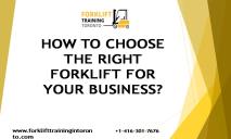 How To Choose Right Forklift For Your Business PowerPoint Presentation