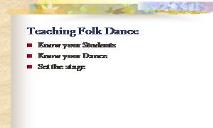 Teaching Folk Dance PowerPoint Presentation