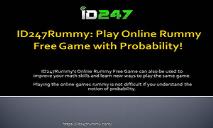 Play Online Rummy Free Game with Probability PowerPoint Presentation