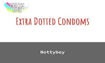 Nottyboy Extra Dotted Condoms PowerPoint Presentation