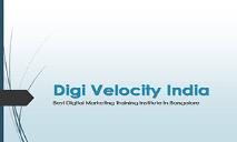 Best Digital Marketing Training Institute in Bangalore PowerPoint Presentation