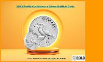 Perth Kookaburra Silver Bullion Coin PowerPoint Presentation