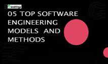 05 Top Software Engineering Models and Methods PowerPoint Presentation