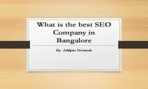 What is the Best SEO Company in Bangalore PowerPoint Presentation