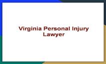 Northern Virginia Personal Injury Attorney PowerPoint Presentation