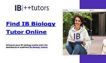 Find Biology Tutor Online PowerPoint Presentation