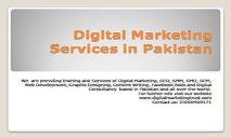 Digital Marketing Services in Pakistan PowerPoint Presentation