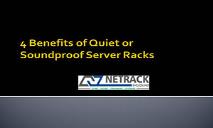 4 Benefits of Quiet or Soundproof Server Racks PowerPoint Presentation