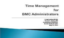 Time Management for BMC Administrators PowerPoint Presentation