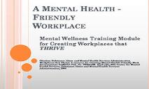 Mental Health Friendly Workplace PowerPoint Presentation