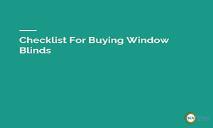 Checklist For Buying Window Blinds PowerPoint Presentation
