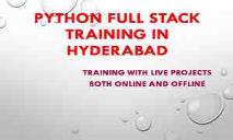 Python Full stack Training in Hyderabad PowerPoint Presentation