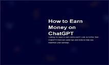 How to earn money on Chatgpt PowerPoint Presentation