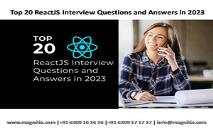 Top 20 ReactJS Interview Questions and Answers in 2023 PowerPoint Presentation