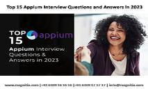 Top 15 Appium Interview Questions and Answers in 2023 PowerPoint Presentation