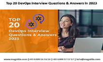 Top 20 DevOps Interview Questions & Answers in 2023 PowerPoint Presentation