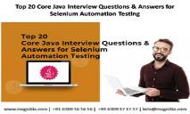 Top 20 Core Java Interview Questions and Answers for Selenium Automation Testing PowerPoint Presentation