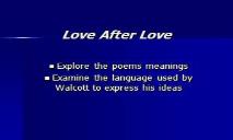 Love After Love PowerPoint Presentation