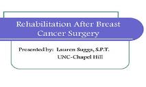 Rehabilitation After Breast Cancer Surgery PowerPoint Presentation